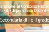 Preparazione al concorso Nazionale Docenti per la scuola secondaria