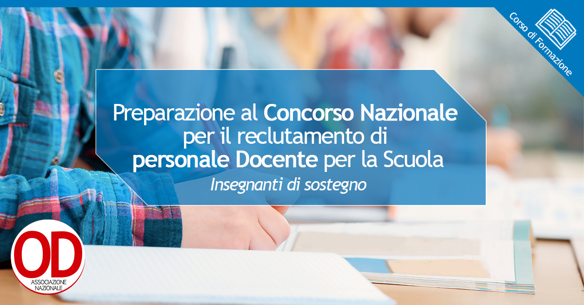 Preparazione al concorso nazionale personale docente - Insegnanti di sostegno