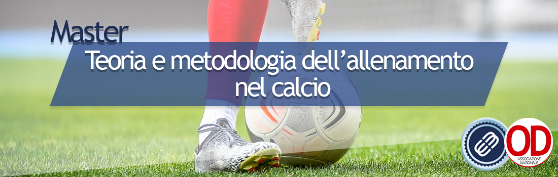 Master teoria e metodologia dell'allenamento nel calcio