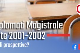 diplomati magistrale ante 2001/02: quali prospettive?