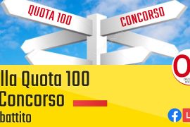 Dalla quota 100 al concorso