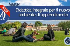 Master didattica integrale per il nuovo ambiente di apprendimento