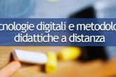 Master Tecnologie digitali e metodologie didattiche a distanza