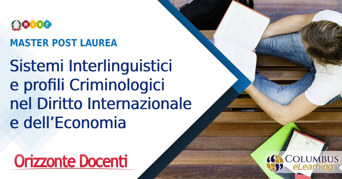 Sistemi Interlinguistici e profili Criminologici nel Diritto Internazionale e dell’Economia