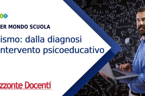 Autismo: dalla diagnosi all' intervento psicoeducativo