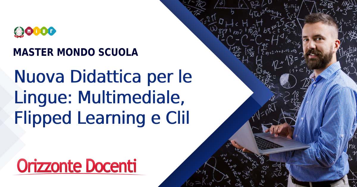 Master Nuova didattica per le lingue multimediale: flipped learning e clil