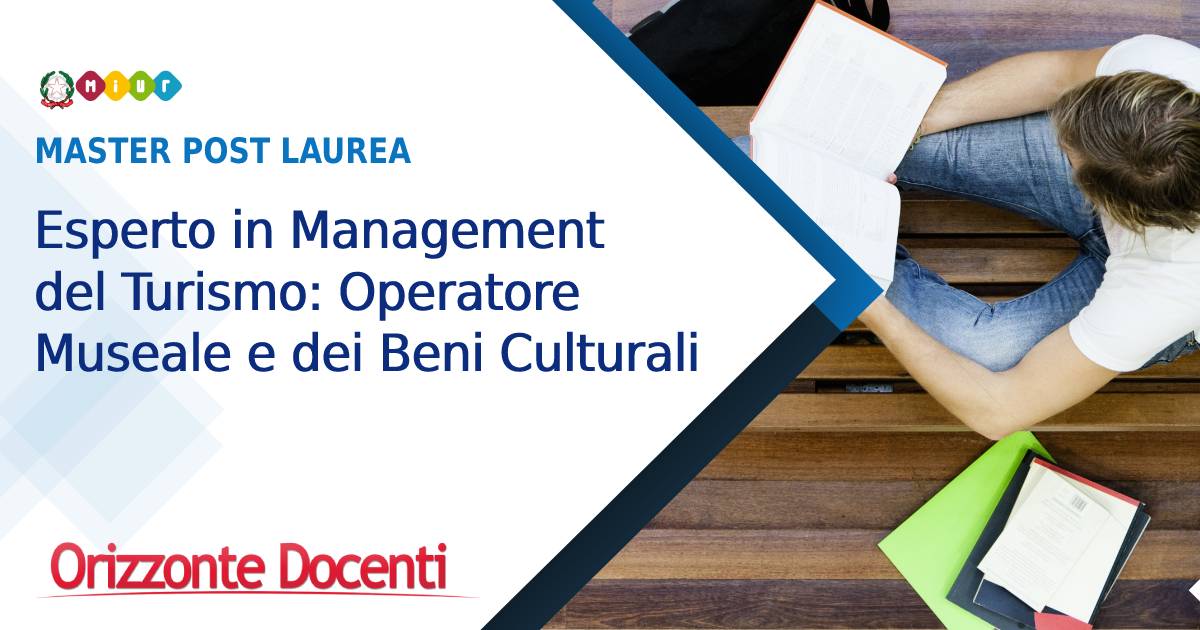 Esperto in Management del Turismo Operatore Museale e dei Beni Culturali