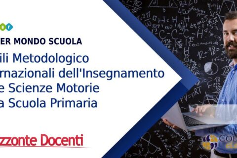 Mondo_Scuola_Profili Metodologico internazionali dell'insegnamento delle scienze motorie nella scuola primaria