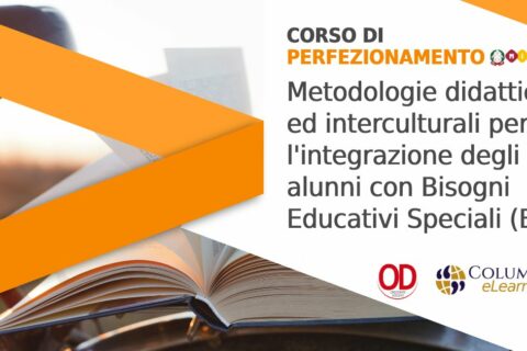Metodologie didattiche ed interculturali per l'integrazione degli alunni con Bisogni Educativi Speciali (BES)