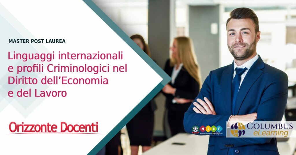 Master-in-Linguaggi-internazionali-e-profili-Criminologici-nel-Diritto-dellEconomia-e-del-Lavoro