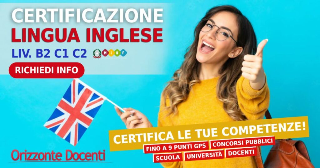 Certificazione lingua inglese b1 c1 c2 - certifica le tue competenze - fino a 9 punti gps - scuola - docenti - concorso pubblico