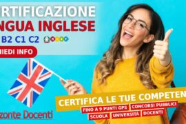Certificazione lingua inglese b1 c1 c2 - certifica le tue competenze - fino a 9 punti gps - scuola - docenti - concorso pubblico
