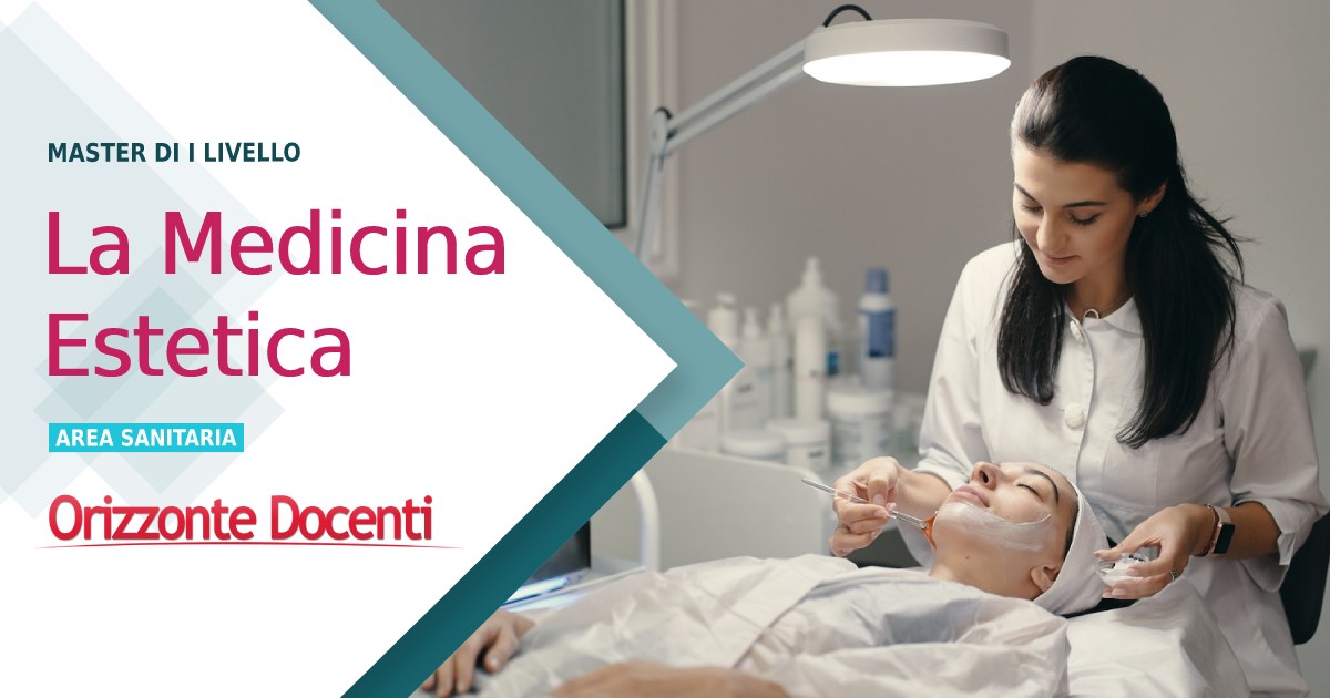 1200px x 630px - La Medicina estetica - Orizzonte Docenti