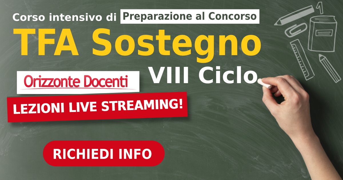 Corso di preparazione TFA Sostegno VIII ciclo - Orizzonte Docenti