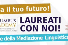 scienze della mediazione linguistica corso di laurea L12 borse di studio bando test ammissione Columbus academy