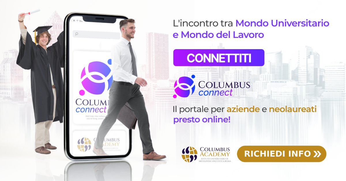 columbus connect - ufficio placement - aziende laureati - mondo universitario e mondo del lavoro - info job