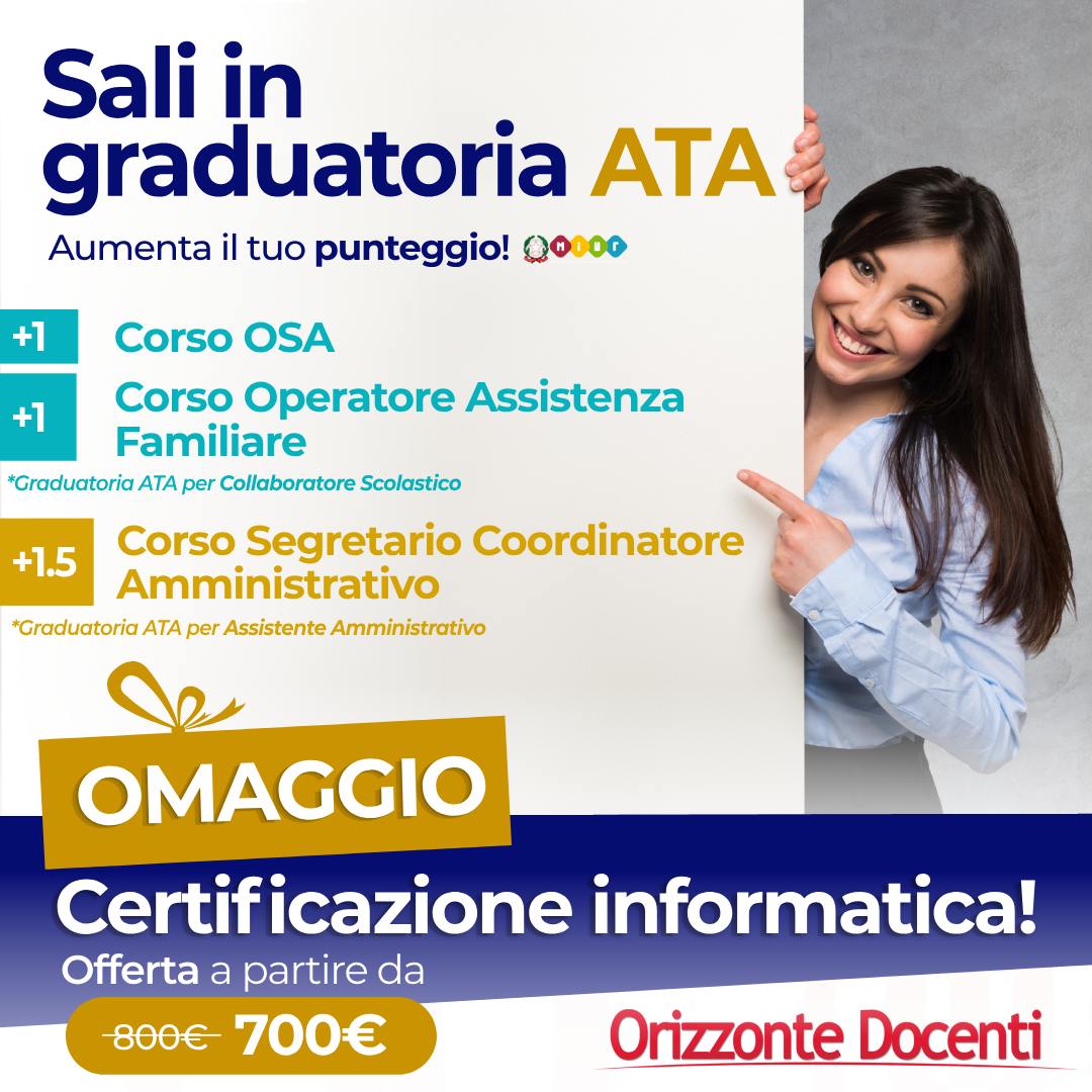 Graduatoria personale ATA - corso osa - segretario coordinatore amministratore - operatore assistenza familiare - aumenta punti - omaggio certificazione informatica