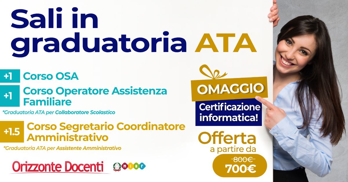 Graduatoria personale ATA - corso osa - segretario coordinatore amministratore - operatore assistenza familiare - aumenta punti - omaggio certificazione informatica