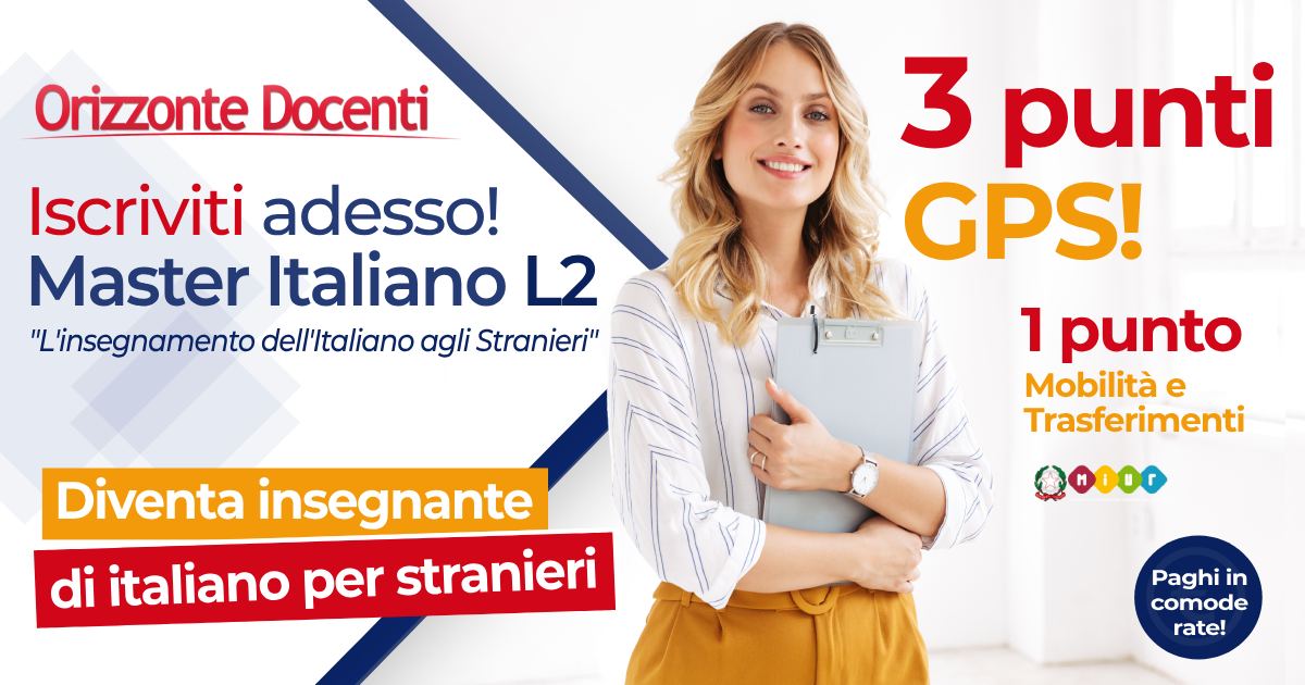 Master Italiano L2 - insegnamento dell'italiano per gli stranieri - punti gps mobilità e trasferimento - mondo scuola