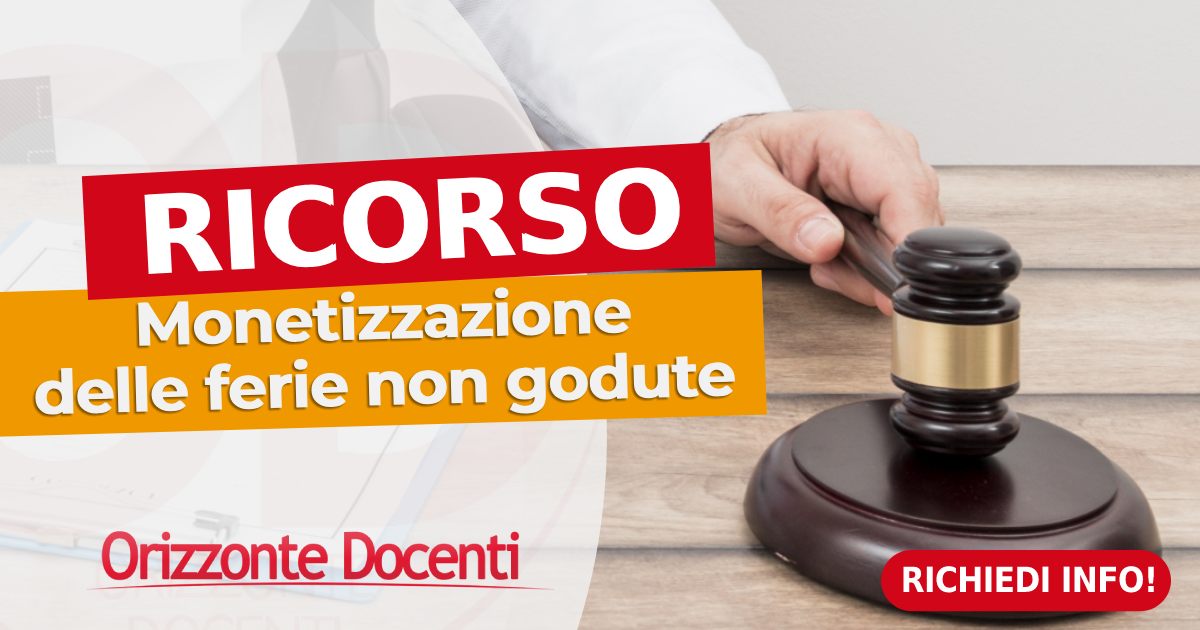 Ricorso Monetizzazione delle ferie non godute