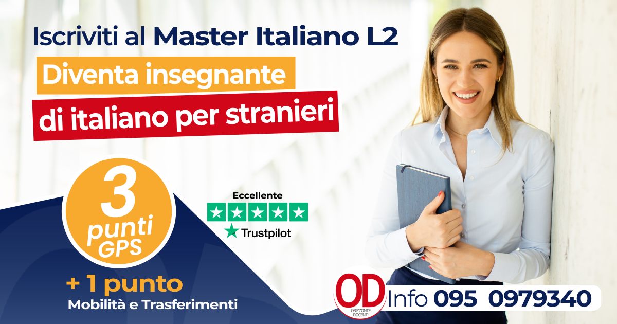 Master Italiano L2 - insegnamento dell'italiano per gli stranieri - punti gps mobilità e trasferimento - mondo scuola