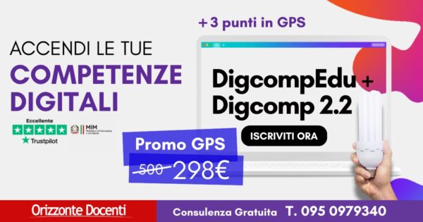 Aumenta-il-tuo-Punteggio-nelle-GPS-3-punti-DigComp-Edu-e-DigComp-2.2-600x315.jpg
